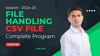 File Handling  CSV file complete Program  Class 12 Computer Science with Python  Session202425 [upl. by Atazroglam]