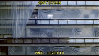 ABSCISSION  PROD LUVCHYLD [upl. by Sackville]