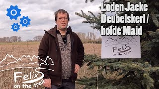 Review Die Lodenjacke Deubelskerl von Roughstuff  Petromax  sie bricht zentrale Versprechen [upl. by Katherine]