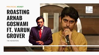 Arnab Goswami Again Roasted By Varun Grover  Kunal Kamra  Godi Media [upl. by Fenton760]