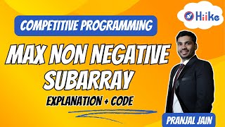 Max Non Negative SubArray Explanation  Code InterviewBit [upl. by Tan]