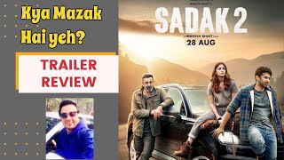 Sadak 2 Trailer Review  Sumit kadel [upl. by Nayrda]