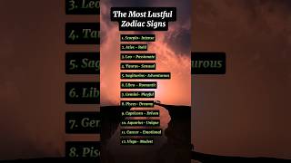 The Most Lustful Zodiac Signs Ranked [upl. by Ahsienot]