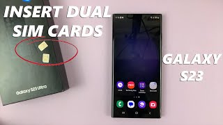 How To Insert  Remove SIM Card in Samsung Galaxy S23 S23 and S23 Ultra DUAL SIM [upl. by Eikcim561]