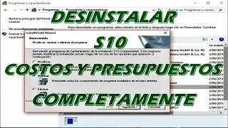 Desinstalar s10 completamente  costos y presupuestos [upl. by Odirfliw]