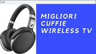 Migliori Cuffie Wireless TvI 5 BestBuy Del 2024📺 [upl. by Suoirrad]