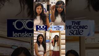 Lenskart Ft Eyeconic Sale lenskart lenskartsquad collaboration ytshortsindia yt [upl. by Moya]