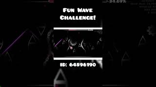 Fun Satisfying GD Geometry Dash Wave Challenge geometrydash gd gdlevels [upl. by Descombes457]