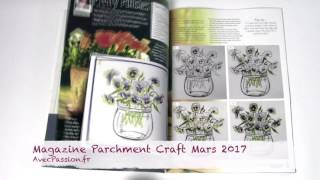 Magazine Parchment Craft mars 2017 03 [upl. by Raveaux290]