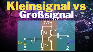 Großsignal Kleinsignalersatzschaltbild Unterschied einfach erklärt  Elektrotechnik [upl. by Butte388]