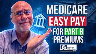 What is Medicare Easy Pay   Simplifying Part B Premiums 💡 [upl. by Aynwad152]