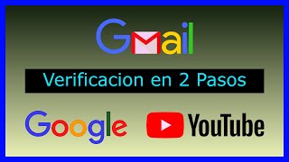 ✅️ como ACTIVAR VERIFICACIÓN En DOS PASOS para YOUTUBE  GMAIL 2023 [upl. by Cobb13]