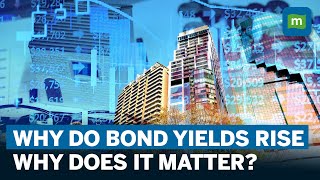 Bond Yields Moving Higher What It Means  Treasury Bond Prices And Interest Rates [upl. by Pirzada]