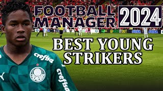 Best young strikers in Football Manager 2024  FM24  wonderkids strikers [upl. by Aleyak]