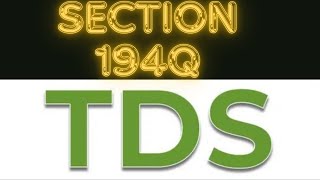 What is TDS Section 194Q in tamil [upl. by Adlay304]