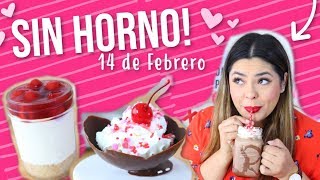 3 Postres SIN HORNO FÁCILES para San Valentín cheesecake malteada  RebeO [upl. by Wandie]