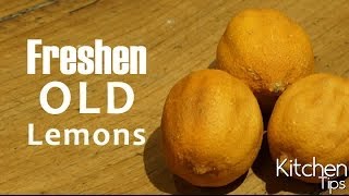 How to freshen old lemons  Venyuno Kitchen Tips [upl. by Ocnarf923]