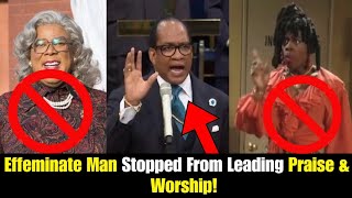 Effeminate Man Stopped From Leading Praise amp Worship [upl. by Mattheus]