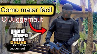 COMO MATAR O Juggernaut no Golpe Cayo Perico😂  GTA 5 ONLINE [upl. by Yelekreb]