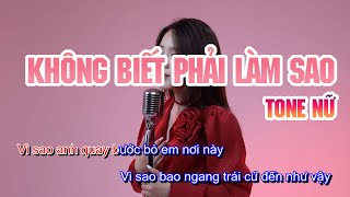 Không Biết Phải Làm Sao Karaoke Nữ  Dương Lan Nhi x ViAM  Hy vọng sau này yêu một người khác [upl. by Attenej]