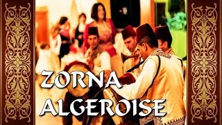 Zorna Algéroise Spécial Fêtes et Mariages زورنه جزائرية [upl. by Nannahs]