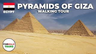 Pyramids of Giza Walking Tour 4K60fps [upl. by Nyllek]