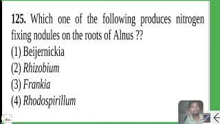 Which one of the following produces nitrogen fixing nodules on the roots of Alnus  1 Beijernicki [upl. by Scuram554]