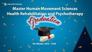 Diploma uitreiking Master Human Movement Sciences Health Rehabilitation and Psychotherapy [upl. by Sukul166]