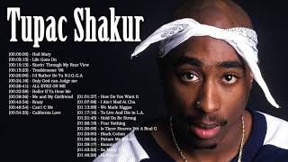 Best Songs Of Tupac Shakur Full Album  Tupac Shakur Greatest Hits Collection [upl. by Legnalos]