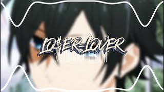 LOSERLOVER AUDIO EDIT  lover with a dollar sign is a loser [upl. by Nylimaj]