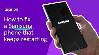 How to fix a Samsung phone that keeps restarting  Asurion [upl. by Elakram]