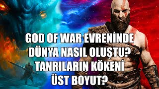 God of War Serisinde Dünyanın Oluşumu [upl. by Balsam]