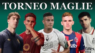 SCEGLIAMO la MIGLIORE MAGLIA della SERIE A 20242025 [upl. by Cutter]