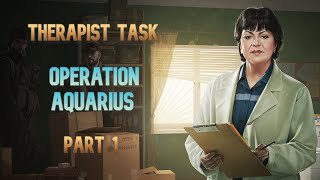 Operation Aquarius Part 1  Therapist Task Guide  Escape From Tarkov [upl. by Polish92]