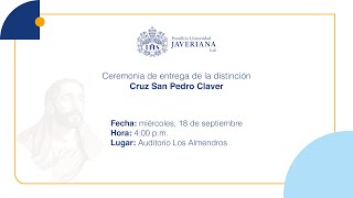 Ceremonia de Imposición de la Cruz San Pedro Claver 2024 [upl. by Yr]