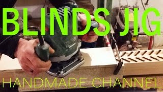 Router Jig for Wooden Blinds and Louvered Doors  Woodworking on Handmade Channel [upl. by Burnard]