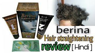 Berina Hair Straightening Cream Honest Review  REBOUNDING  STRAIGHTENING CREAM REVIEW HINDI [upl. by Kiker]