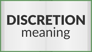 Discretion  meaning of Discretion [upl. by Cirda]