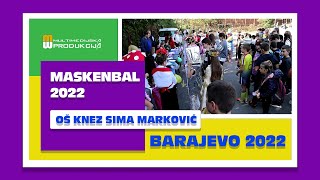 BARAJEVO I MASKENBAL 2022 [upl. by Ranee464]