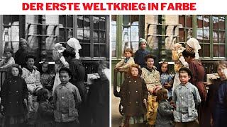 Der Erste Weltkrieg in Farbe  Erstaunliche kolorierte Aufnahmen von 1914  1918 [upl. by Bland]