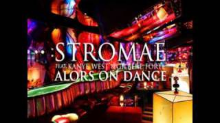 Stromae  Alors On Danse Remix feat Kanye West amp Gilbere Forte [upl. by Saxen]