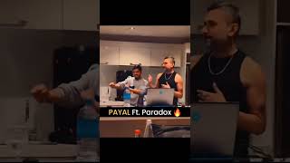 Payal YoYo Honey Singh ft Paradox from GloryAlbum honeysingh yoyohoneysingh paradox payal [upl. by Haididej590]