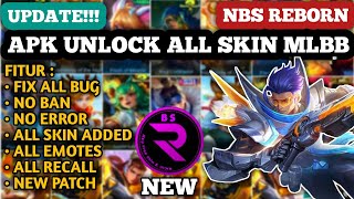 NBS REBORN 2024 LATEST VERSION  INJECTOR ML  APK UNLOCK ALL SKIN MOBILE LEGENDS [upl. by Aubrie]