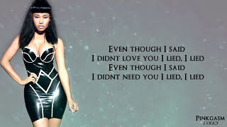 Nicki Minaj  I Lied Lyric Video HD [upl. by Enneite]