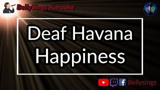 Deaf Havana  Happiness Karaoke [upl. by Nnyluqcaj]