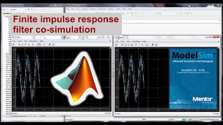 Digital Filter Cosimulation with Matlab and ModelSim [upl. by Eilyah]