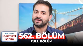 En Hamarat Benim 562 Bölüm [upl. by Conner]