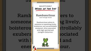 BD Word of the Day  Rambunctious [upl. by Airpal]