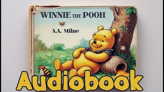 Winnie the Pooh Audiobook with Songs  Magical Storytime Adventure 🐻 [upl. by Ikram]