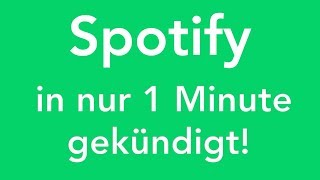 Spotify online kündigen bis 2019  in genau 1 Minute erledigt [upl. by Sinned]